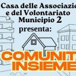 Comunità Insieme: Festa della Casa delle Associazioni e del Volontariato