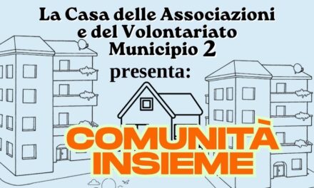 Comunità Insieme: Festa della Casa delle Associazioni e del Volontariato